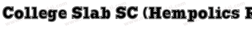 College Slab SC (Hempolics Remix)字体转换